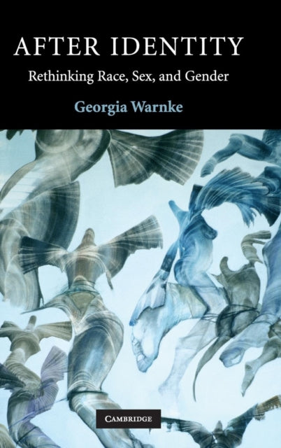 Book cover of: After Identity. By: Georgia Warnke