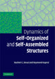Book cover of: Dynamics of Self-Organized and Self-Assembled Structures. By: Rashmi C. Desai