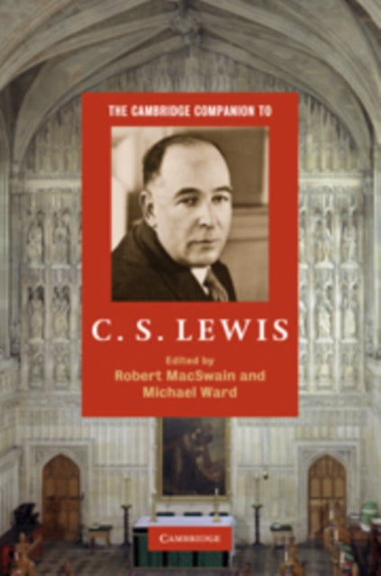 Book cover of: Cambridge Companion to C. S. Lewis. By: Robert MacSwain