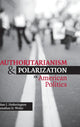 Book cover of: Authoritarianism and Polarization in American Politics. By: Marc J. Hetherington