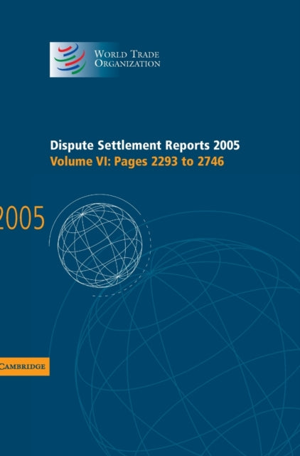Book cover of: Dispute Settlement Reports 2005. By: World Trade Organization