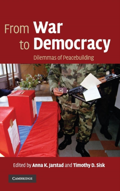 Book cover of: From War to Democracy