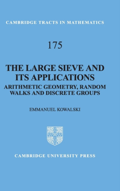 Book cover of: Large Sieve and its Applications. By: Emmanuel Kowalski