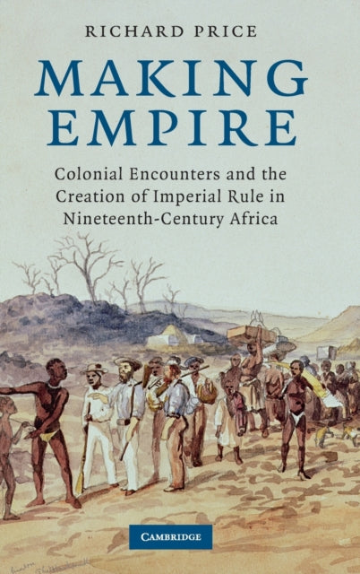 Book cover of: Making Empire. By: Richard Price