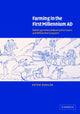 Book cover of: Farming in the First Millennium AD. By: Peter Fowler