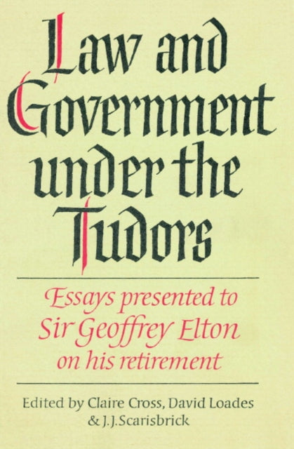 Book cover of: Law and Government under the Tudors