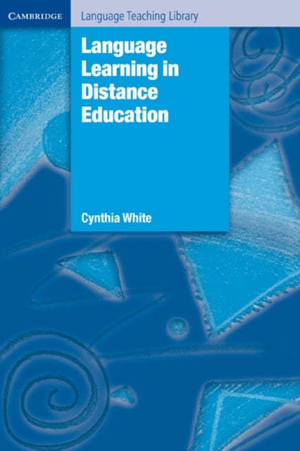 Book cover of: Language Learning in Distance Education. By: Cynthia White