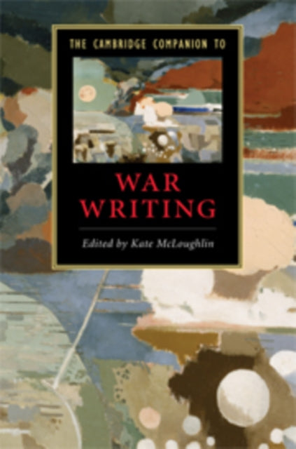 Book cover of: Cambridge Companion to War Writing