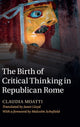 Birth of Critical Thinking in Republican Rome