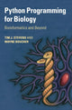 Book cover of: Python Programming for Biology. By: Tim J. Stevens