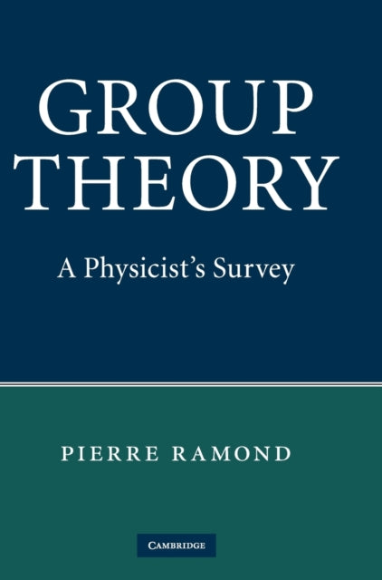 Book cover of: Group Theory. By: Pierre Ramond