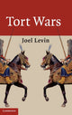 Book cover of: Tort Wars. By: Joel Levin