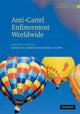 Book cover of: Anti-Cartel Enforcement Worldwide 3 Volume Hardback Set