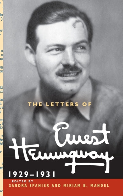 Book cover of: Letters of Ernest Hemingway: Volume 4, 1929–1931. By: Ernest Hemingway