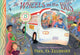 Book cover of: Zelinsky Paul O : Wheels on the Bus