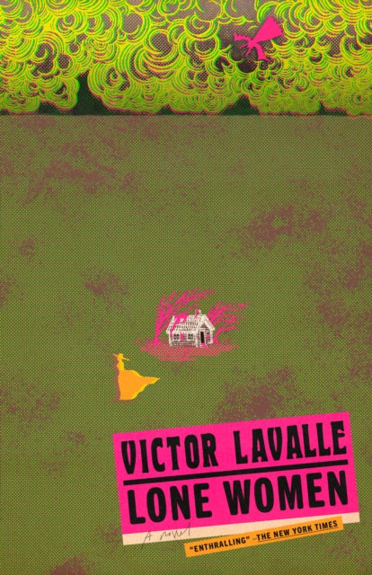 Lone Women, A Novel 9780525512103 Victor LaValle