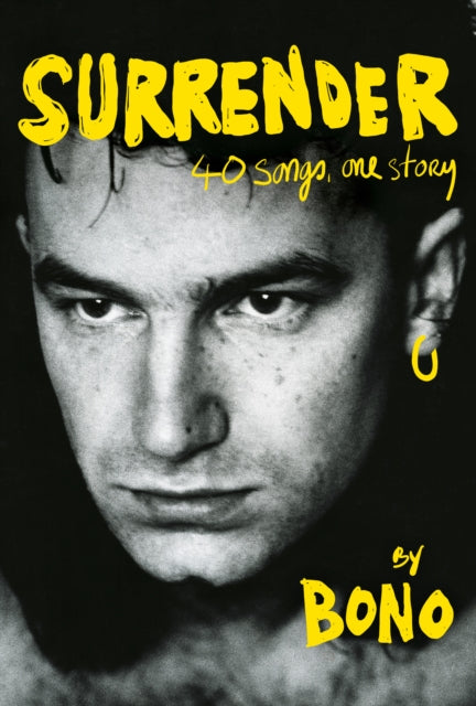 Book cover of: Surrender. By: Bono
