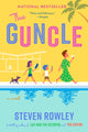 Book cover of: Guncle. By: Steven Rowley