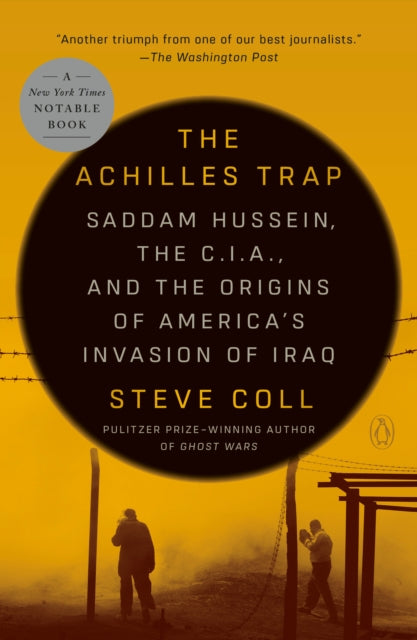 Book cover of: Achilles Trap. By: Steve Coll
