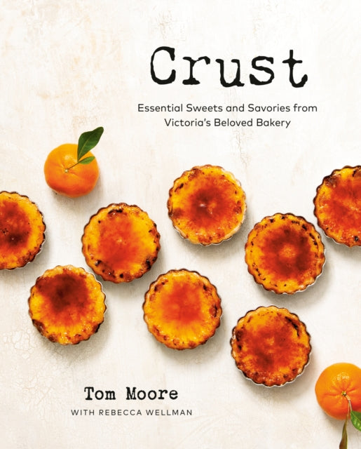 Book cover of: Crust. By: Tom Moore
