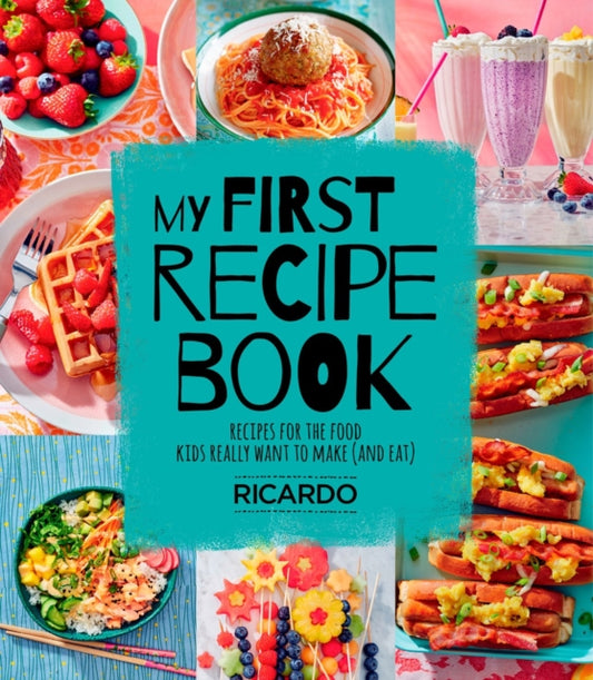 Book cover of: My First Recipe Book