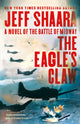 Book cover of: Eagle's Claw. By: Jeff Shaara