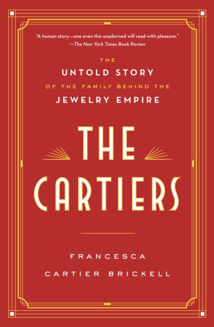 Book cover of: Cartiers. By: Francesca Cartier Brickell