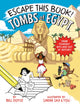 Book cover of: Escape This Book! Tombs of Egypt. By: Bill Doyle