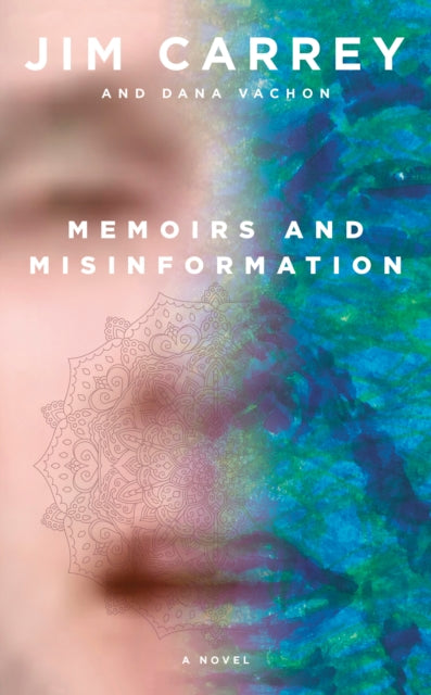 Book cover of: Memoirs and Misinformation. By: Jim Carrey