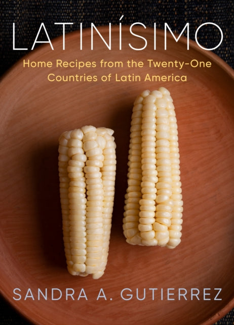 Book cover of: Latinisimo. By: Sandra A. Gutierrez