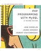 Book cover of: PHP Programming with MySQL. By: Don Gosselin