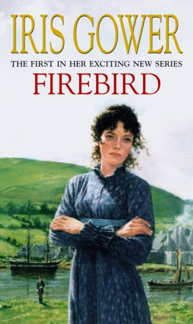 Book cover of: Firebird. By: Iris Gower
