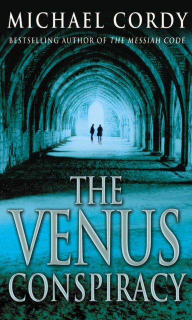 Book cover of: Venus Conspiracy. By: Michael Cordy