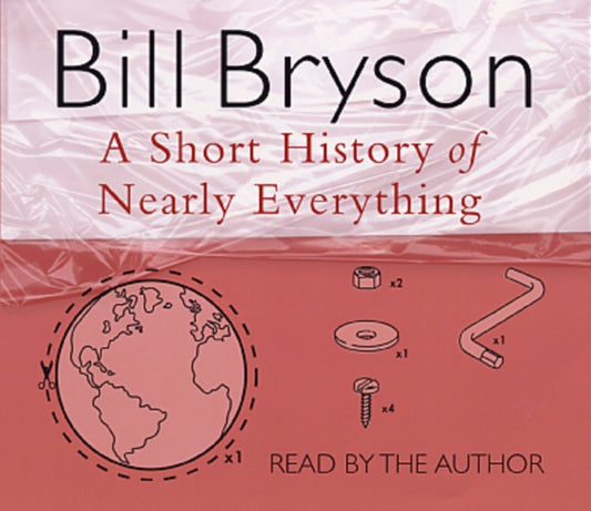 Book cover of: Short History of Nearly Everything. By: Bill Bryson