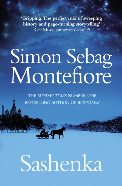 Book cover of: Sashenka. By: montefiore-simon