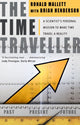 Book cover of: Time Traveller. By: Ronald L. Mallett
