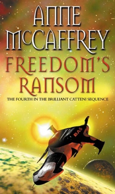 Book cover of: Freedom's Ransom. By: Anne McCaffrey