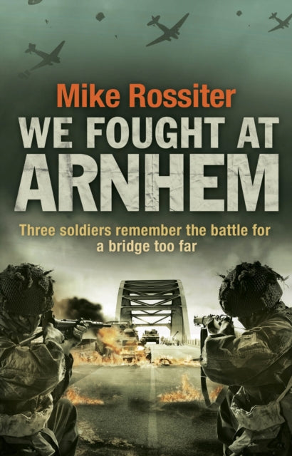 Book cover of: We Fought at Arnhem