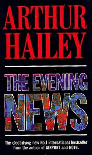 Book cover of: Evening News. By: Arthur Hailey
