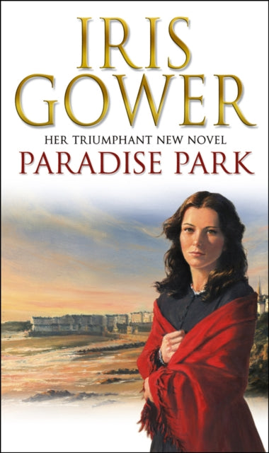 Book cover of: Paradise Park. By: Iris Gower