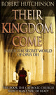 Book cover of: Their Kingdom Come. By: Robert Hutchison