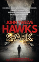 Book cover of: Spark. By: John Twelve Hawks
