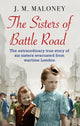 Book cover of: Sisters of Battle Road. By: J.M. Maloney