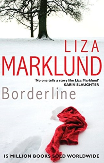 Book cover of: Borderline. By: Liza Marklund