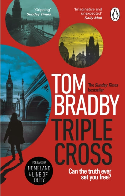 Book cover of: Triple Cross. By: Tom Bradby