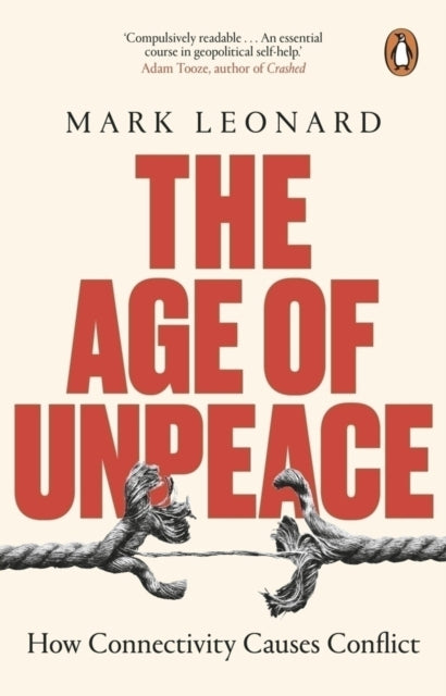 Book cover of: Age of Unpeace. By: Mark Leonard