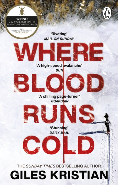 Book cover of: Where Blood Runs Cold. By: Giles Kristian