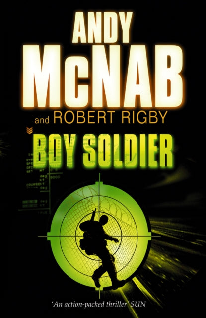 Book cover of: Boy Soldier. By: Andy McNab