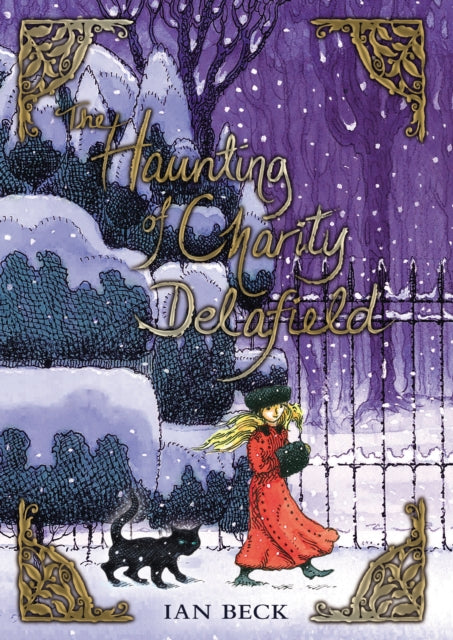 Book cover of: Haunting of Charity Delafield. By: Ian Beck