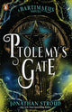 Book cover of: Ptolemy's Gate. By: Jonathan Stroud